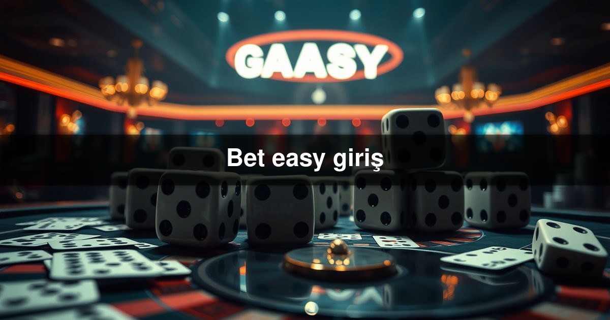 Bet easy giriş