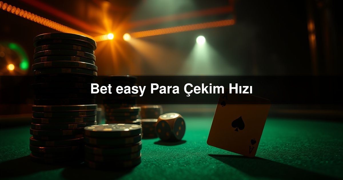 Bet easy