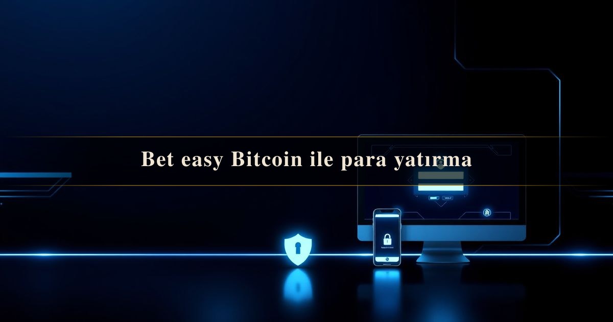 Bet easy