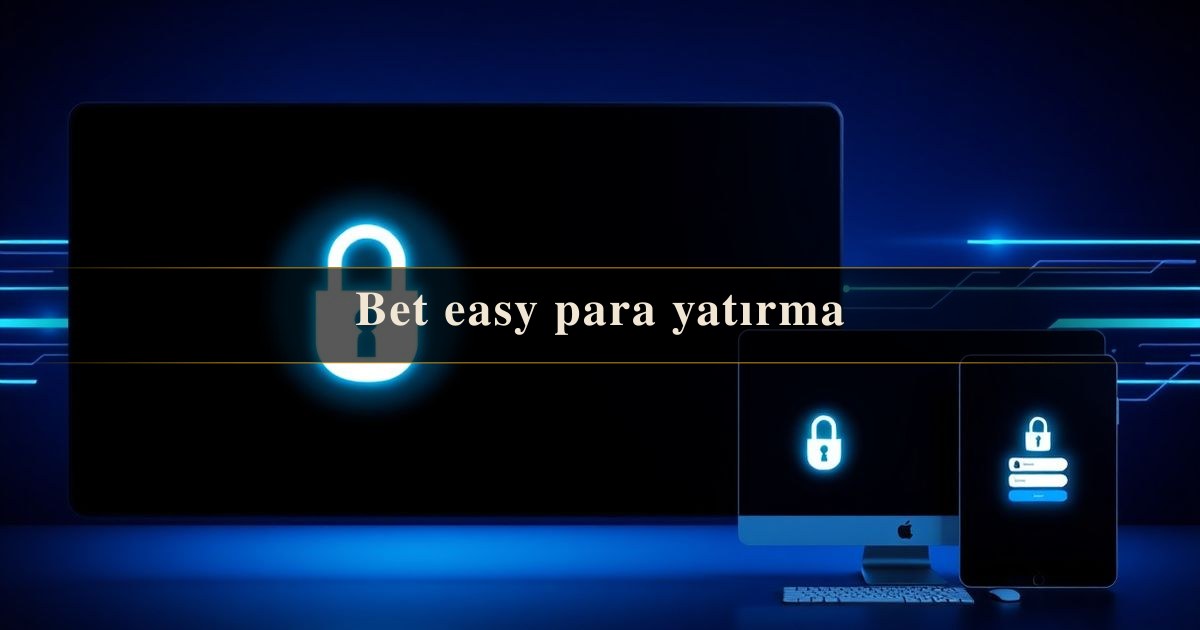Bet easy