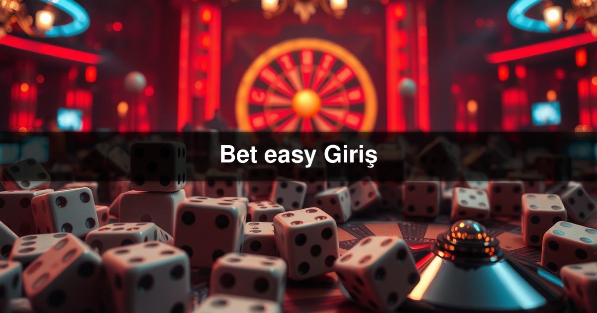 Bet easy