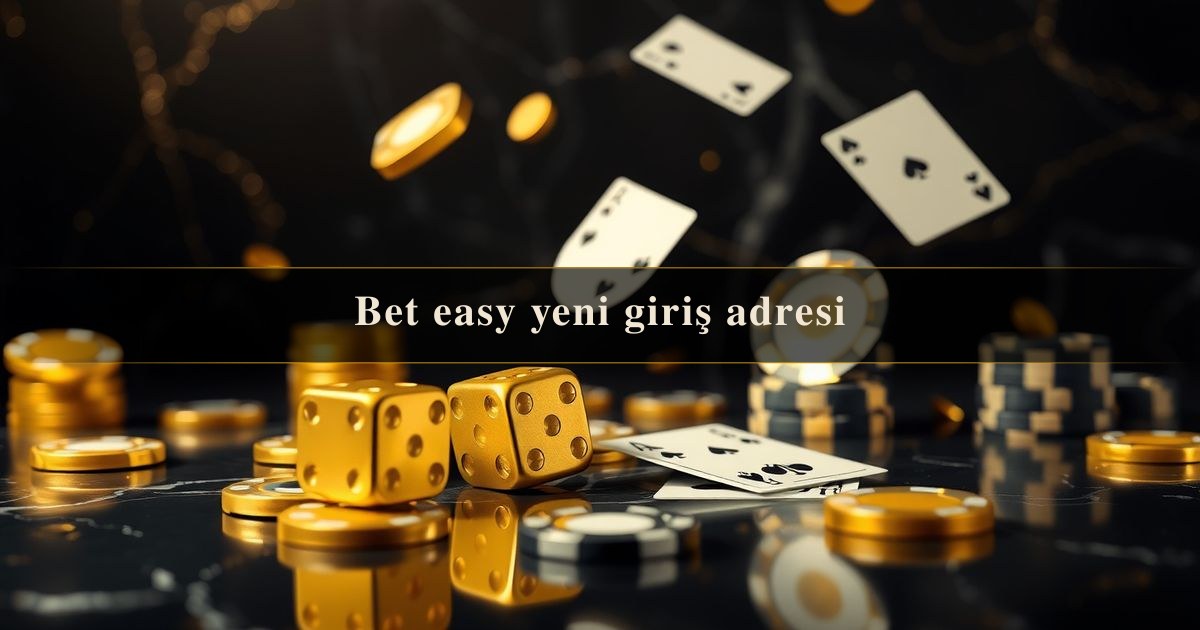 Bet easy